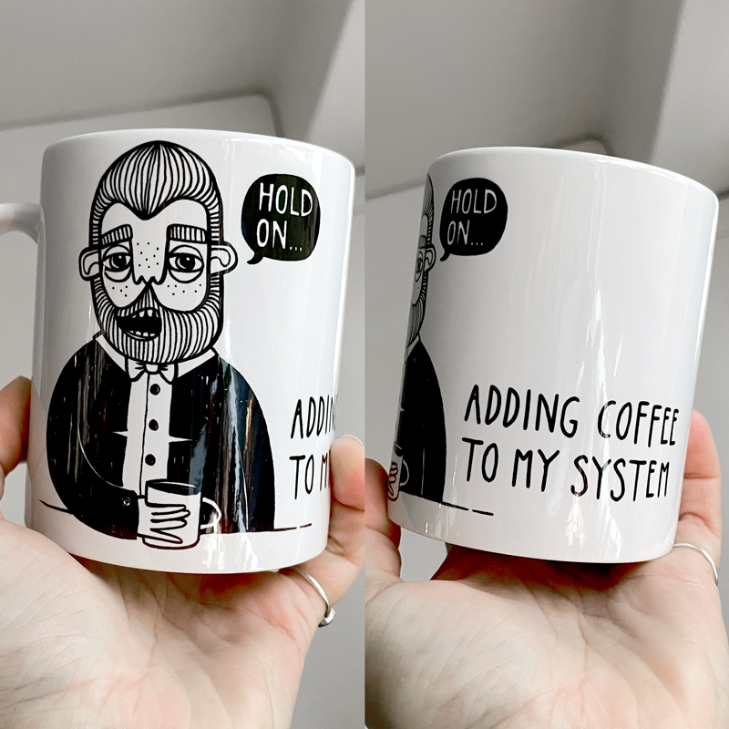 Mugg Hold on- adding coffee to my system